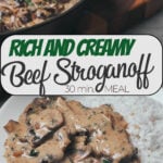Easy beef stroganoff with tender beef and mushrooms in a rich creamy sauce served with rice