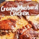 creamy Dijon chicken thighs in a skillet with rich mustard cream sauce