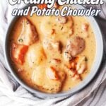 Pinterest pin featuring creamy chicken cheddar potato chowder with tender chicken, potatoes, carrots, bacon, and a rich creamy broth