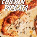 Creamy chicken piccata with golden pan-seared chicken in a silky lemon caper cream sauce with capers and parsley.