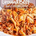Ground Beef and Cabbage Skillet with tender cabbage, browned beef, carrots, and savory tomato sauce served in a white bowl.